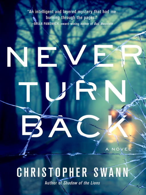 Nimiön Never Turn Back lisätiedot, tekijä Christopher Swann - Saatavilla